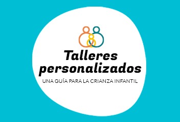 Talleres personalizados