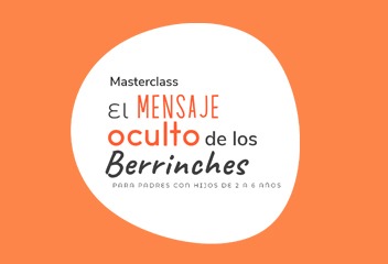 Masterclass El mensaje oculto de los berrinches Happy Mii